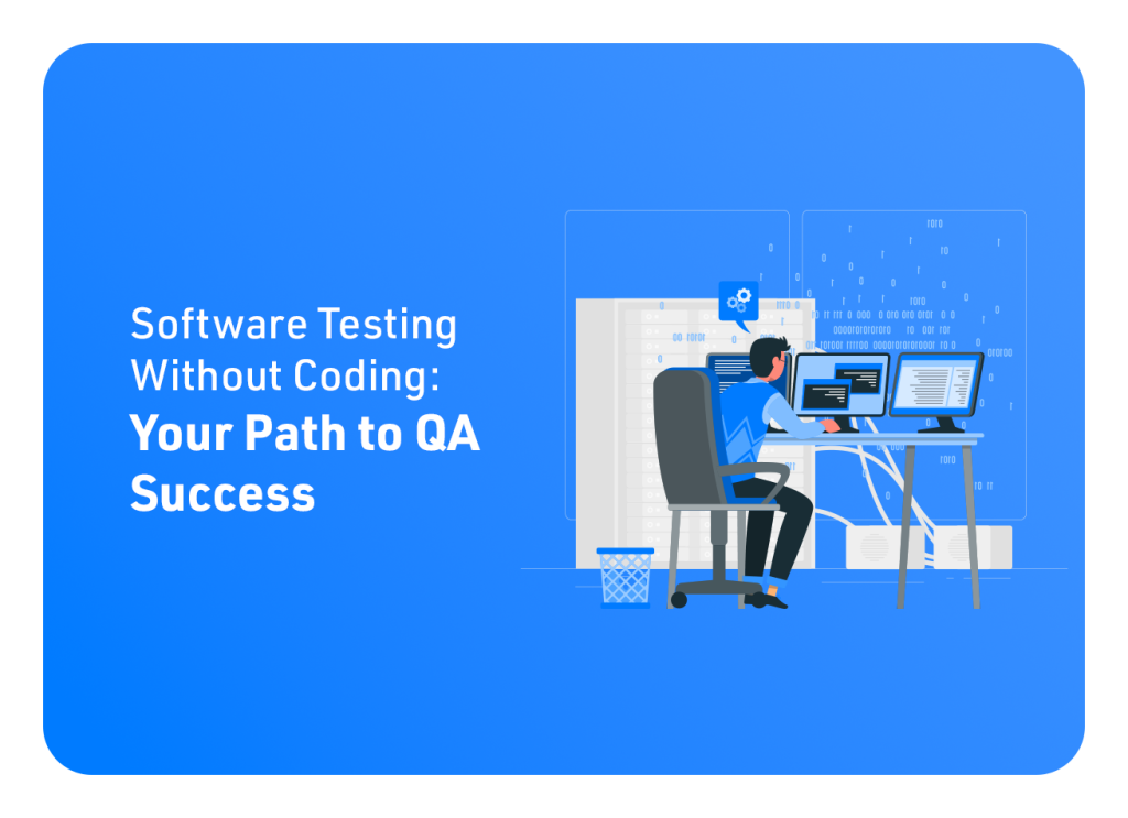 Software Testing Without Coding