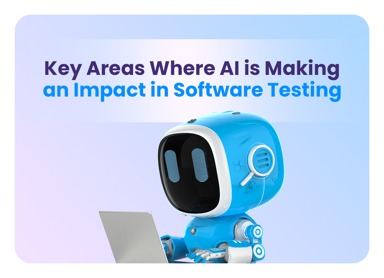 AI in Software Testing: How it is Revolutionizing QA